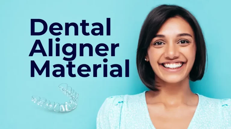 Dental Aligner Material
